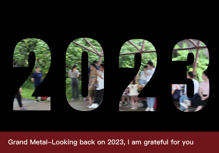 Vidéos d'entreprise Environ Grand Metal-Looking back on 2023, I am grateful for you !
